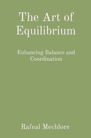 Cover of The Art of Equilibrium