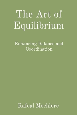 Book cover for The Art of Equilibrium