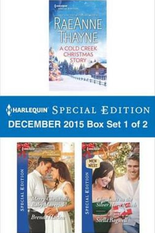 Cover of Harlequin Special Edition December 2015 Box Set 1 of 2