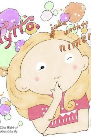 Cover of Tyttö, joka unohti nimensä TERHI