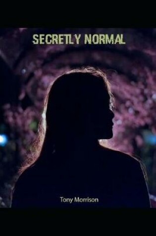 Cover of Secretly Normal