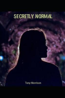 Book cover for Secretly Normal