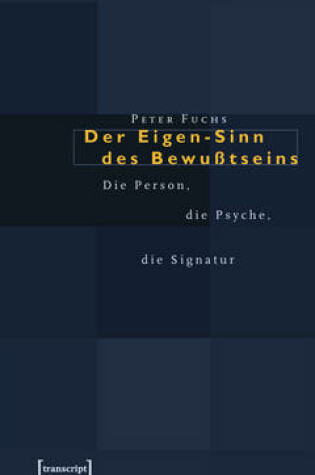 Cover of Der Eigen-Sinn Des Bewusstseins