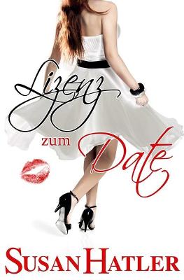 Book cover for Lizenz zum Date