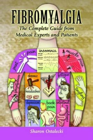 Cover of Fibromyalgia: The Complete Guide From Medical Experts And Patients