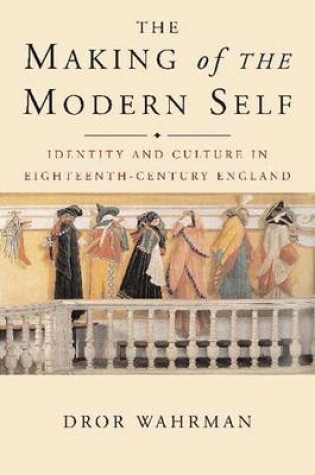 Cover of The Making of the Modern Self