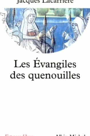 Cover of Evangiles Des Quenouilles (Les)