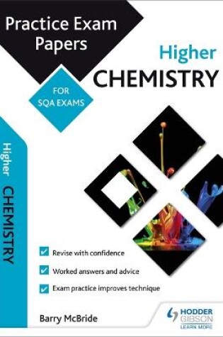 Cover of Higher Chemistry: Practice Papers for SQA Exams