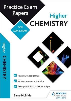 Book cover for Higher Chemistry: Practice Papers for SQA Exams