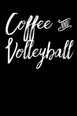 Book cover for Coffee and Volleyball
