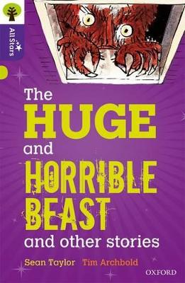 Book cover for Oxford Reading Tree All Stars: Oxford Level 11 The Huge and Horrible Beast