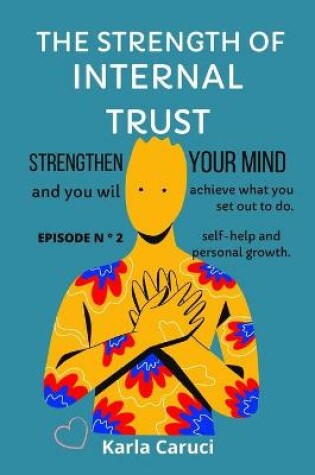 Cover of The Strength of Internal Trust