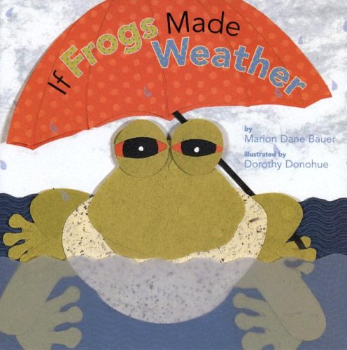 Book cover for If Frogs Made Weather