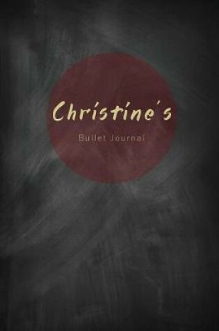 Cover of Christine's Bullet Journal