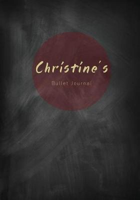 Book cover for Christine's Bullet Journal