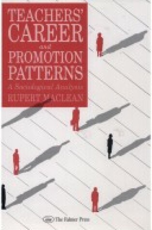 Cover of Teachers' Career and Promotional Patterns