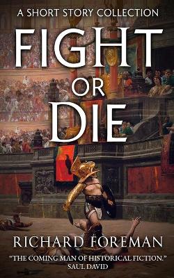 Book cover for Fight or Die