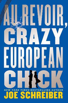 Book cover for Au Revoir, Crazy European Chick