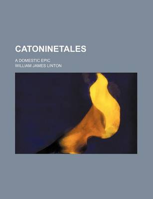 Book cover for Catoninetales; A Domestic Epic