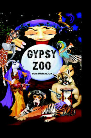 Cover of Gypsy Zoo