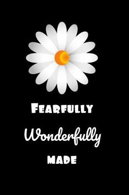 Book cover for Fearfully Wonderfully Made