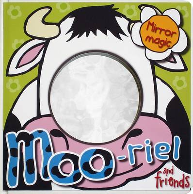 Book cover for mirror magic: moo-rie! and friends