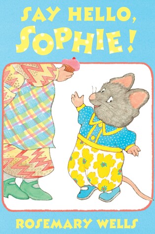 Cover of Say Hello, Sophie