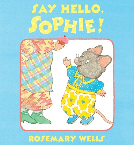 Book cover for Say Hello, Sophie