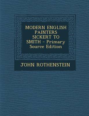 Book cover for Modern English Painters Sickert to Smith - Primary Source Edition