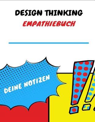 Book cover for Design Thinking Empathiebuch Deine Notizen