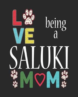 Book cover for Love Being a Saluki Mom