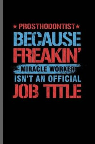 Cover of Prosthodontist