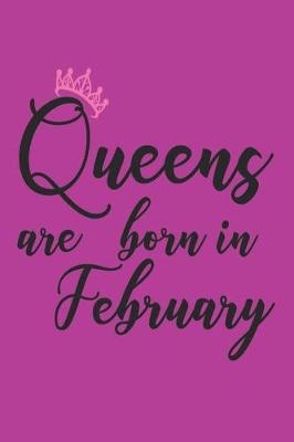 Book cover for Queens Are Born in February