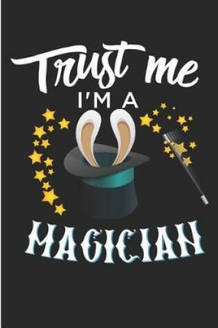 Cover of Trust Me I'm a Magician