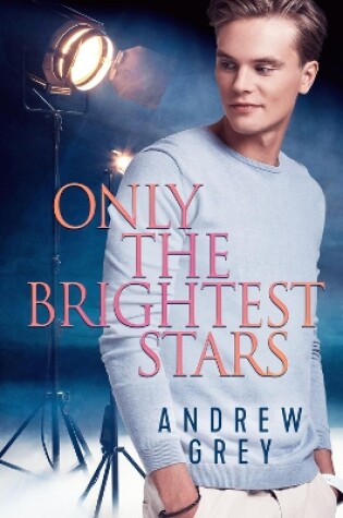 Cover of Only the Brightest Stars