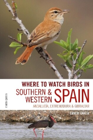 Cover of Where to Watch Birds in Southern and Western Spain