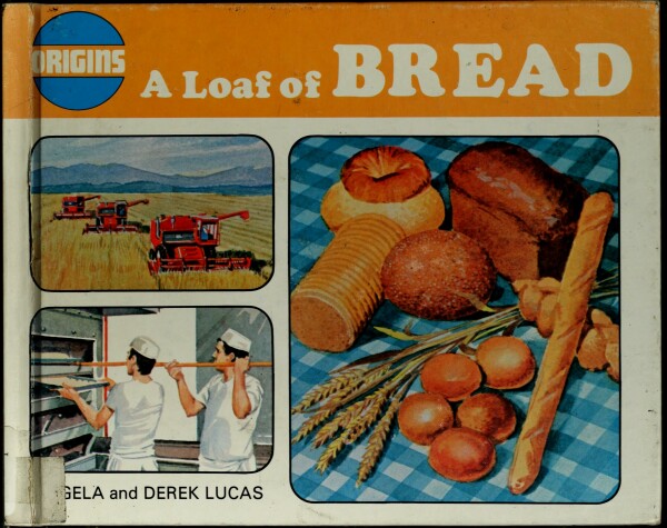 Book cover for A Loaf of Bread