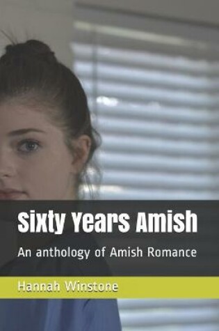 Cover of Sixty Years Amish
