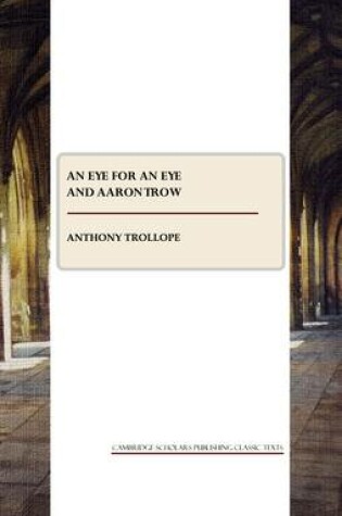 Cover of An Eye for an Eye and Aaron Trow