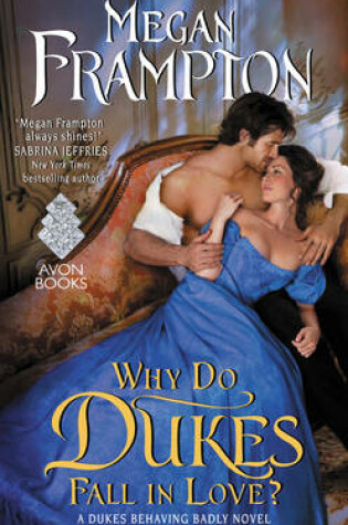 Cover of Why Do Dukes Fall in Love?
