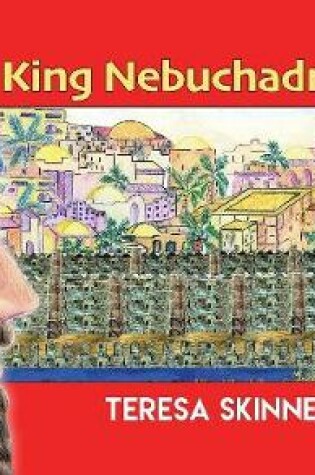 Cover of King Nebuchadnezzar