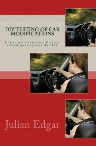 Cover of DIY Testing of Car Modifications