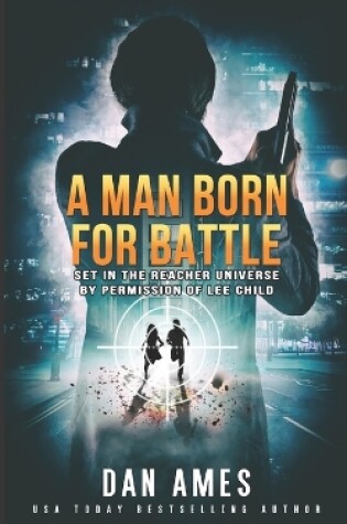 Cover of A Man Born For Battle