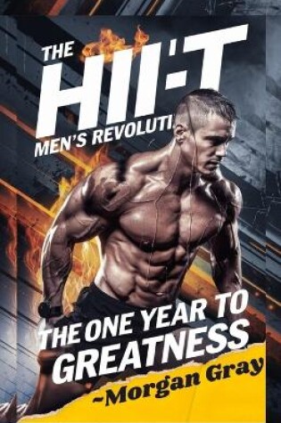 Cover of The HIIT Men's Revolution