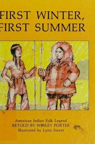 Cover of First Winter, First Summer