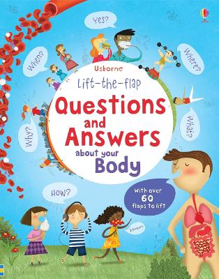 Book cover for Lift-the-flap Questions and Answers about your Body