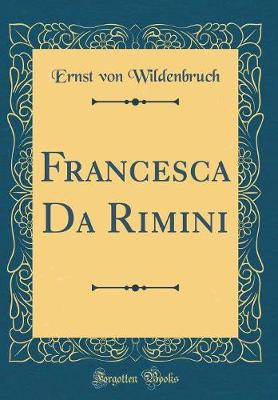 Book cover for Francesca Da Rimini (Classic Reprint)