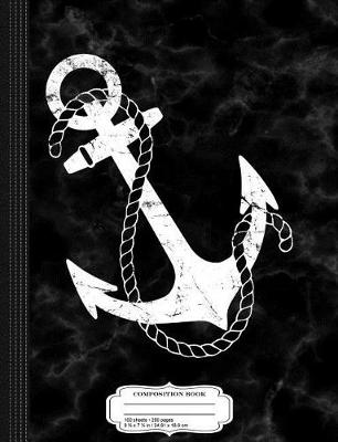 Book cover for Nautical Anchor Composition Notebook