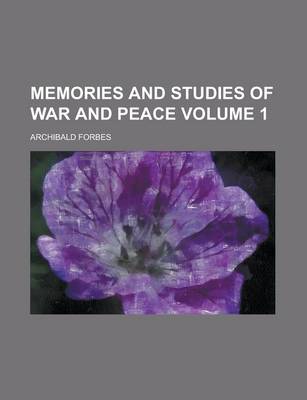 Book cover for Memories and Studies of War and Peace Volume 1