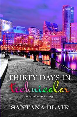 Book cover for Thirty Days in Technicolor
